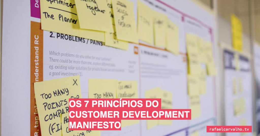 Os 7 princÃpios do Customer Development Manifesto