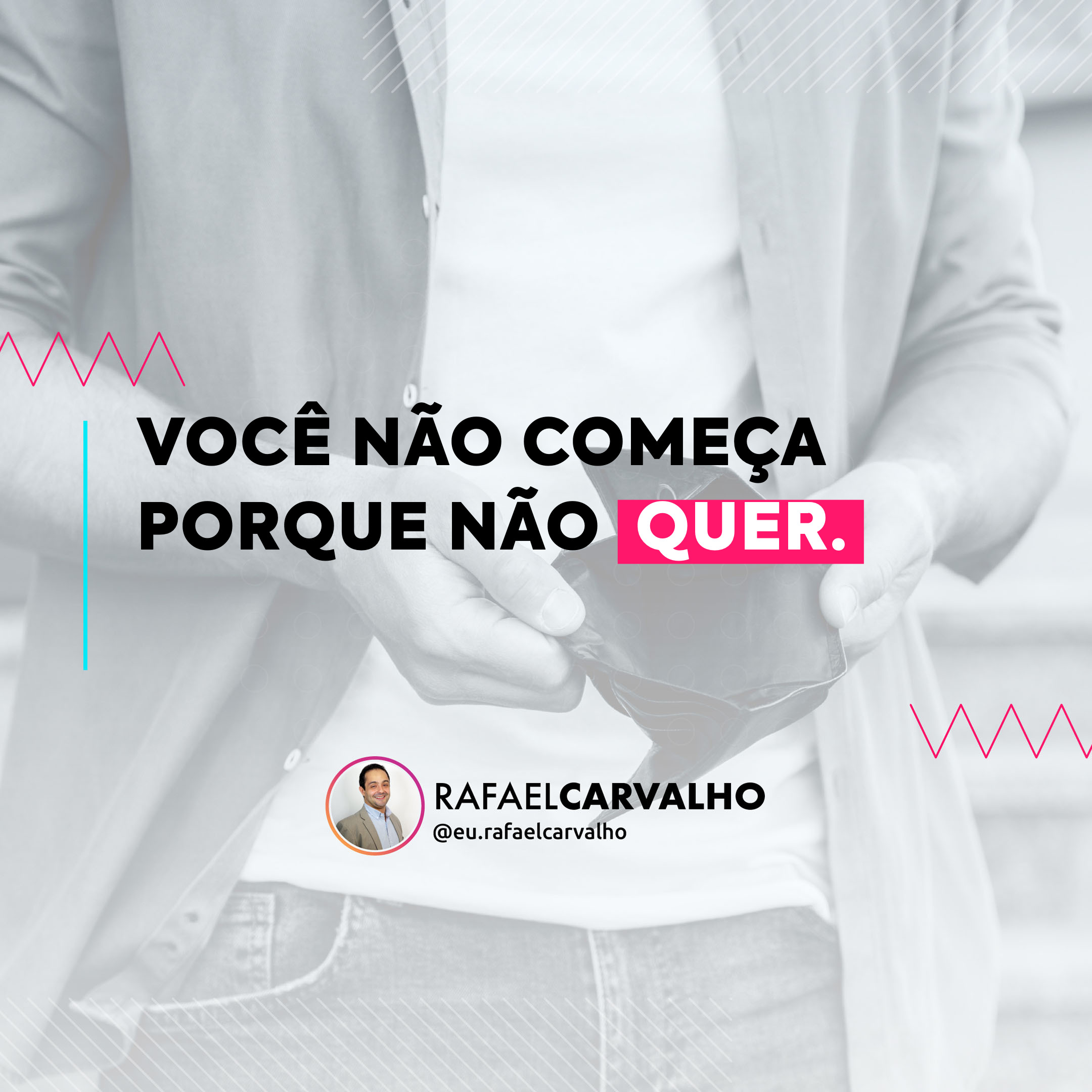 No momento, você está visualizando Você não começa porque não *quer.*