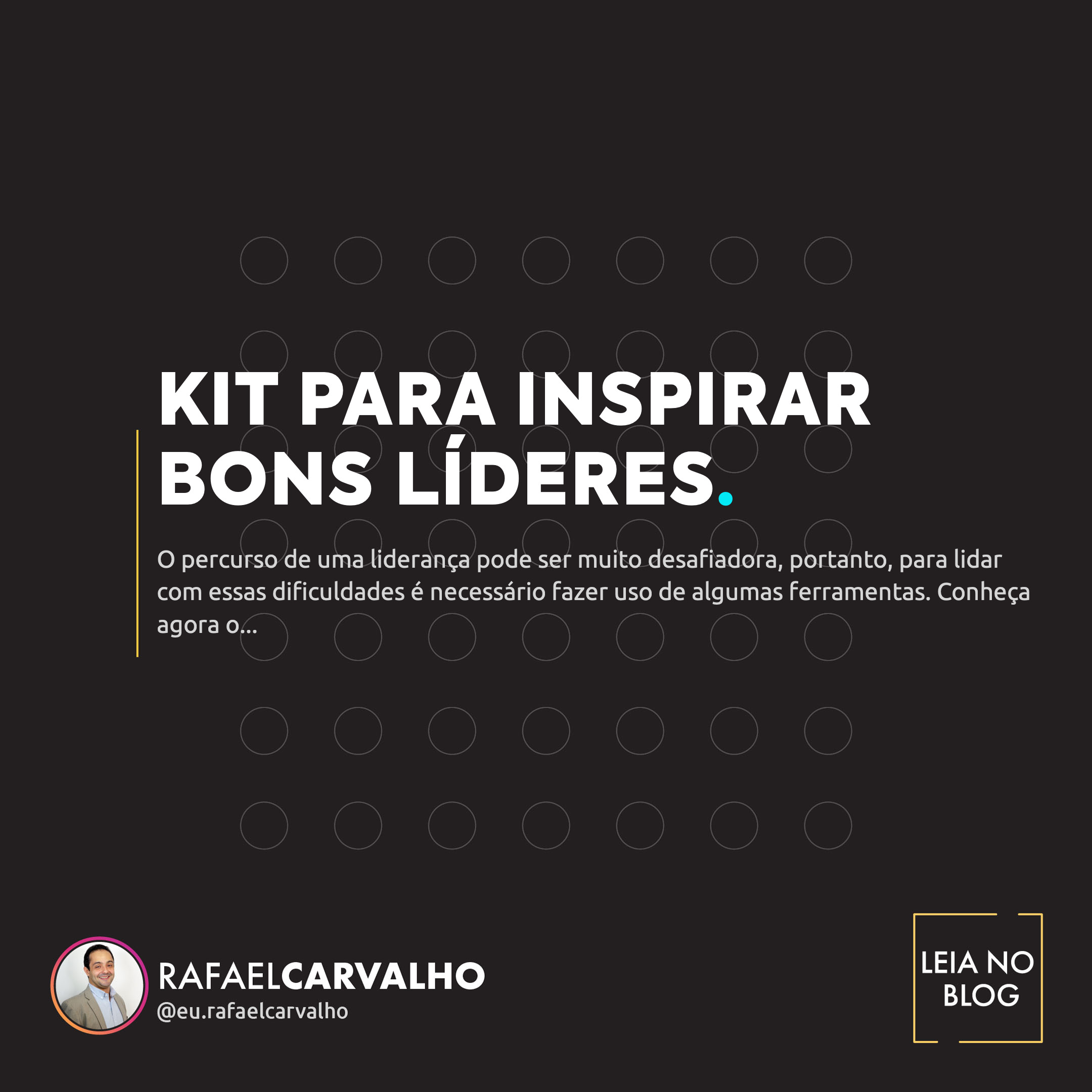 Leia mais sobre o artigo Kit para inspirar bons líderes
