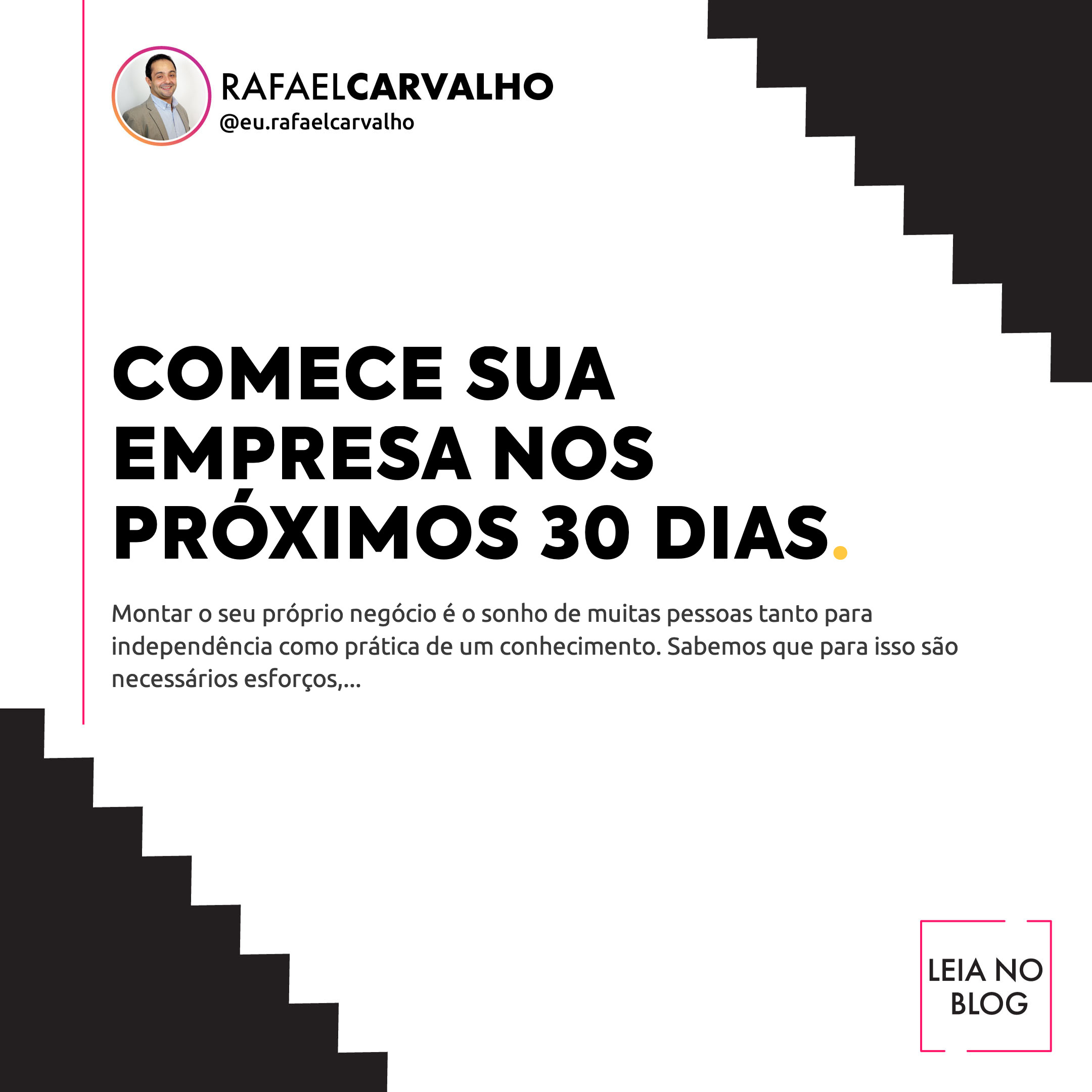 No momento, você está visualizando Comece sua empresa nos próximos 30 dias