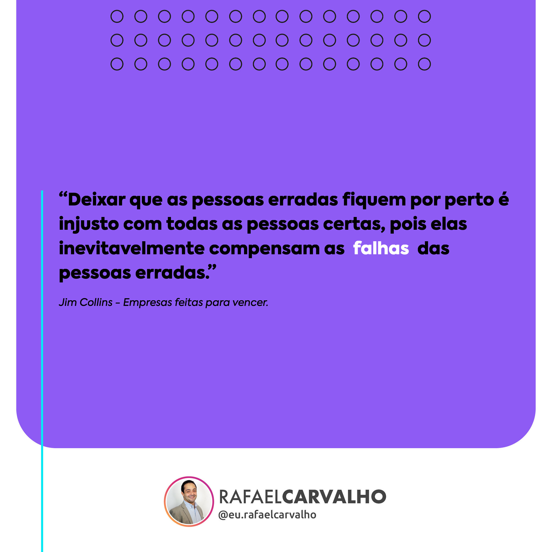 Leia mais sobre o artigo “Deixar que as pessoas erradas fiquem por perto é injusto com todas as pessoas certas, pois elas inevitavelmente compensam as *falhas* das pessoas erradas.”