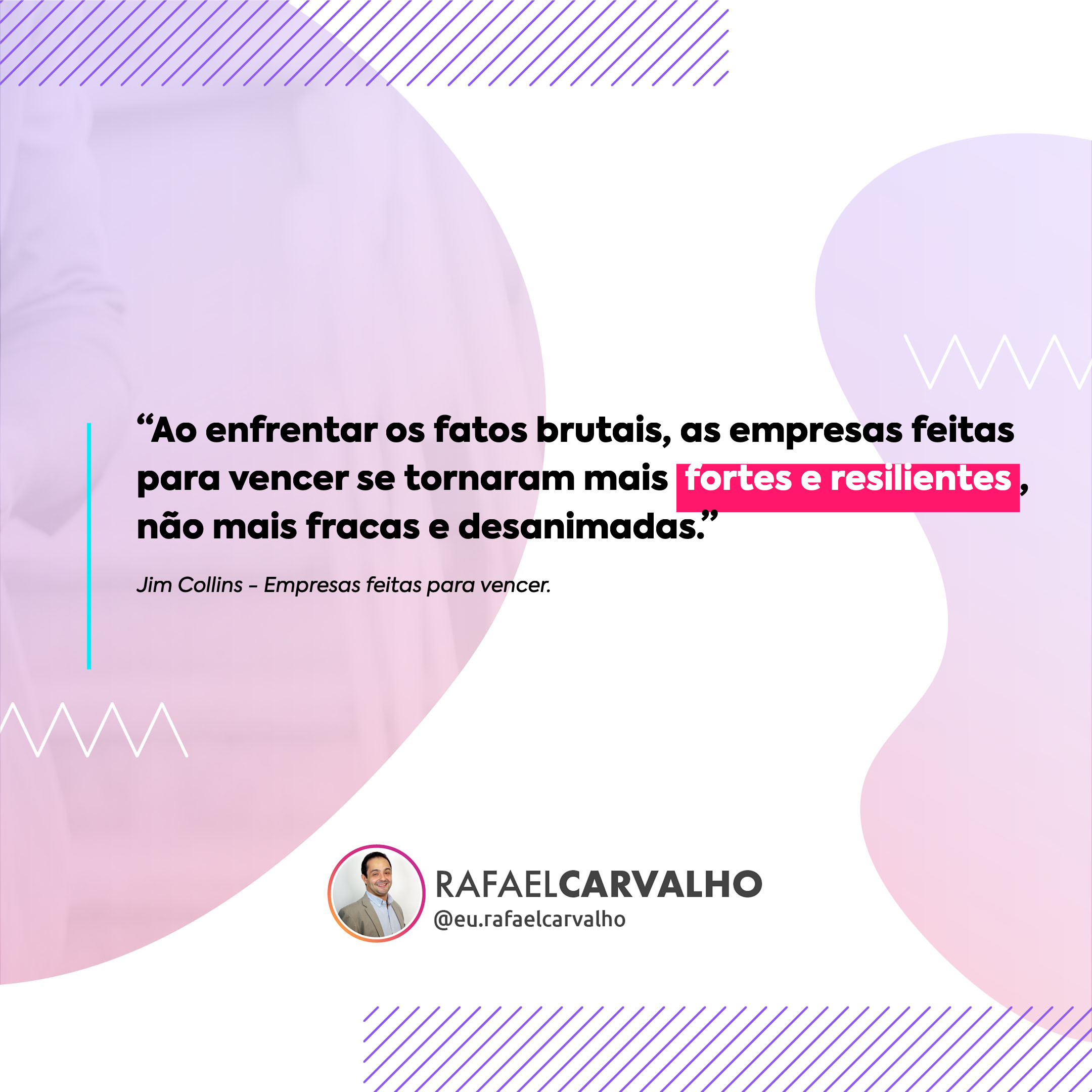 Leia mais sobre o artigo “Ao enfrentar os fatos brutais, as empresas feitas para vencer se tornaram mais *fortes e resilientes*, não mais fracas e desanimadas.”